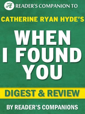 cover image of When I Found You by Catherine Ryan Hyde | Digest & Review
